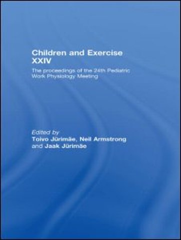 Children and Exercise XXIV