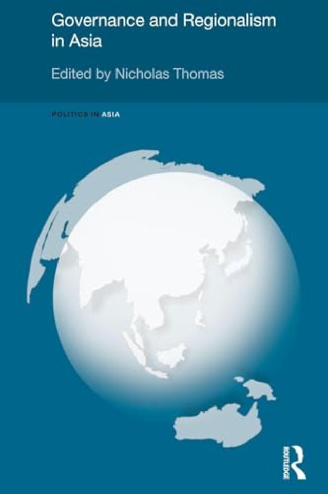 Governance and Regionalism in Asia