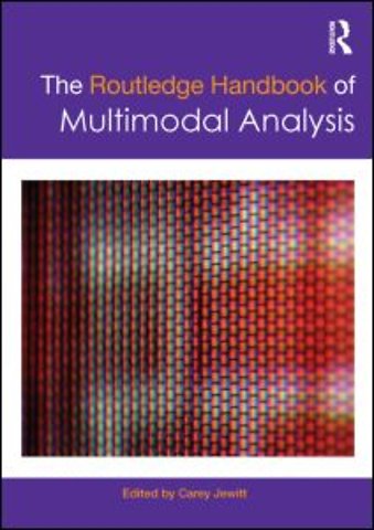 Routledge Handbook of Multimodal Analysis