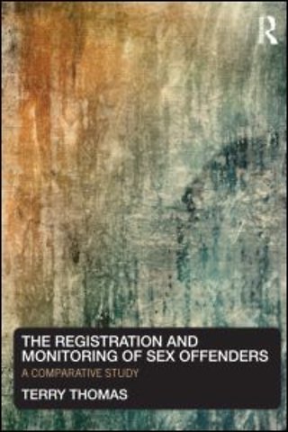 Registration and Monitoring of Sex Offenders