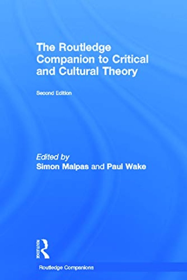 Routledge Companion to Critical and Cultural Theory