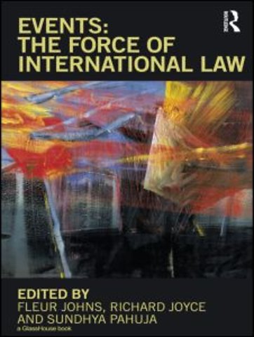 Events: The Force of International Law