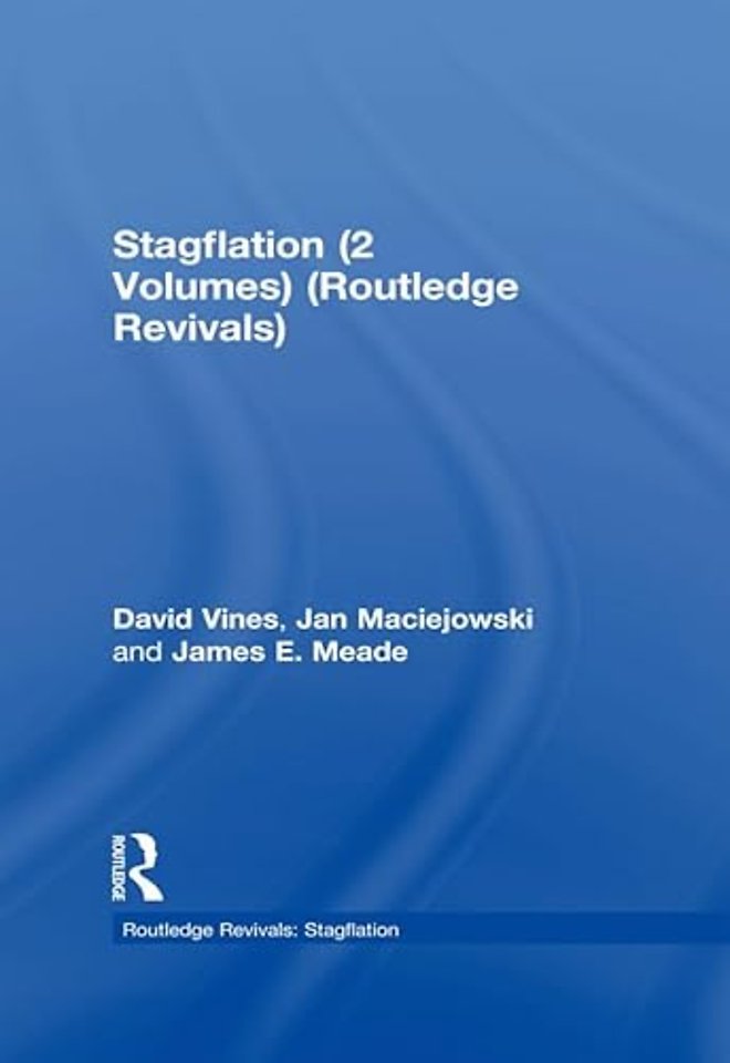 Stagflation (2 Volumes) (Routledge Revivals)