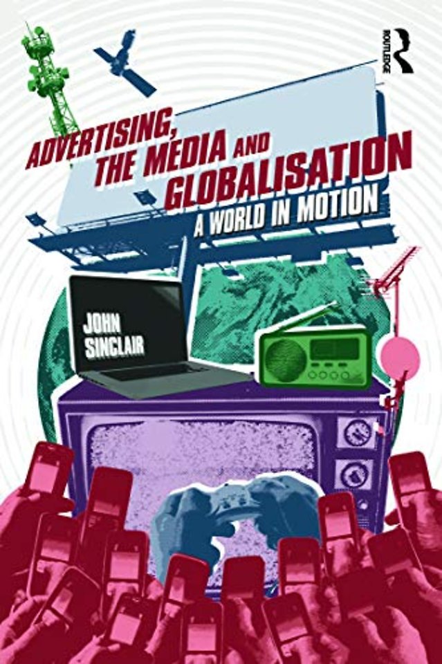Advertising, the Media and Globalisation