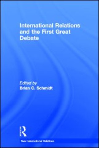 International Relations and the First Great Debate