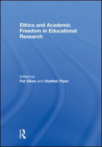 Ethics and Academic Freedom in Educational Research
