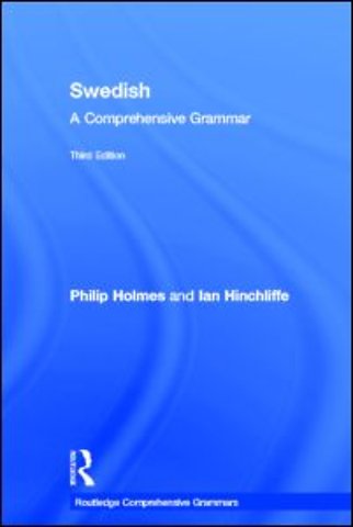 Swedish: A Comprehensive Grammar