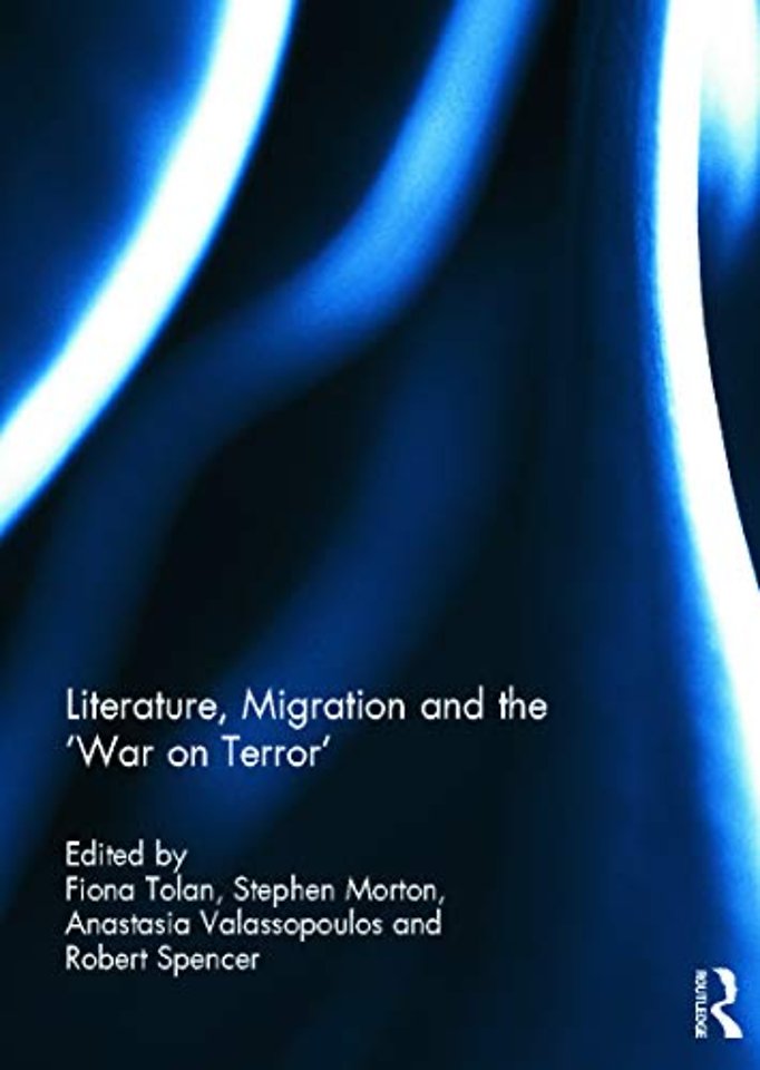 Literature, Migration and the 'War on Terror'