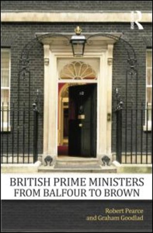 British Prime Ministers From Balfour to Brown