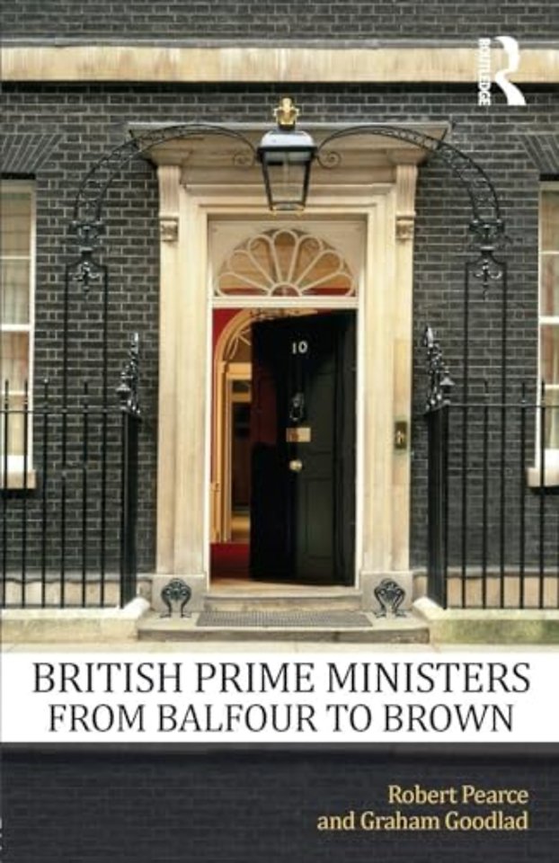 British Prime Ministers From Balfour to Brown