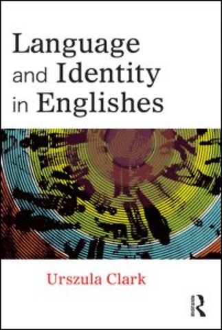 Language and Identity in Englishes