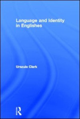 Language and Identity in Englishes