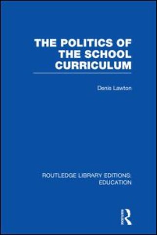 Politics of the School Curriculum