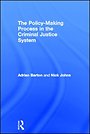 Policy Making Process in the Criminal Justice System