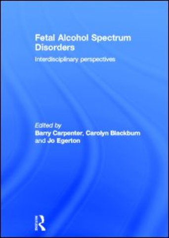 Fetal Alcohol Spectrum Disorders