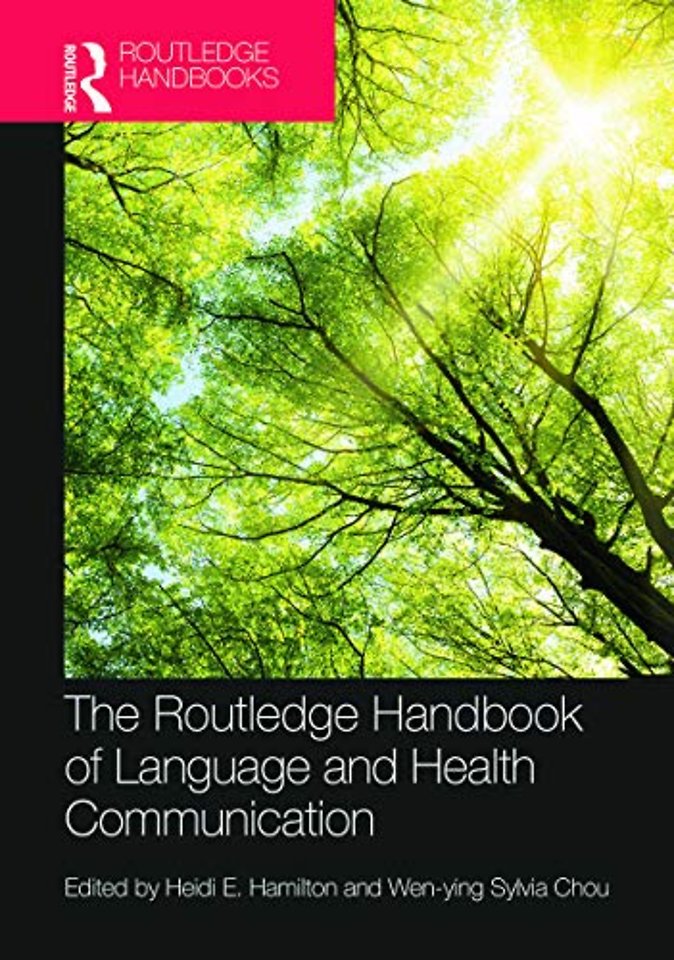 Routledge Handbook of  Language and Health Communication