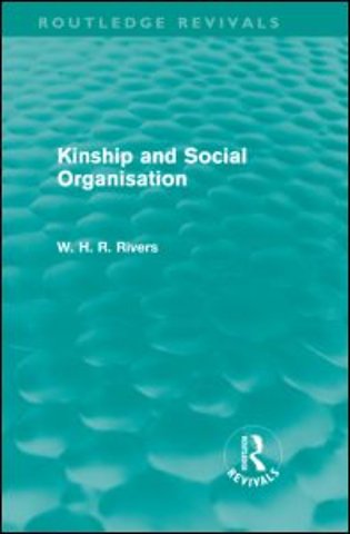 Kinship and Social Organisation (Routledge Revivals)