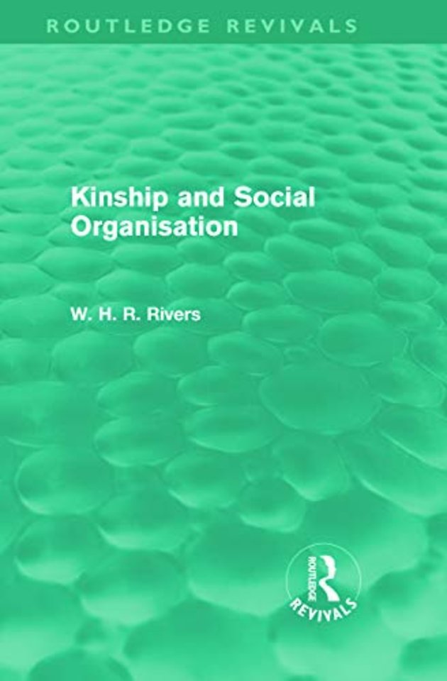 Kinship and Social Organisation (Routledge Revivals)