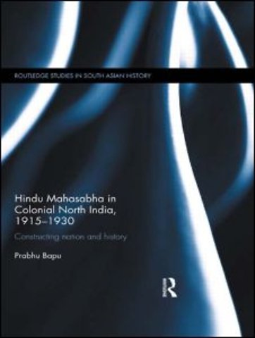 Hindu Mahasabha in Colonial North India, 1915-1930