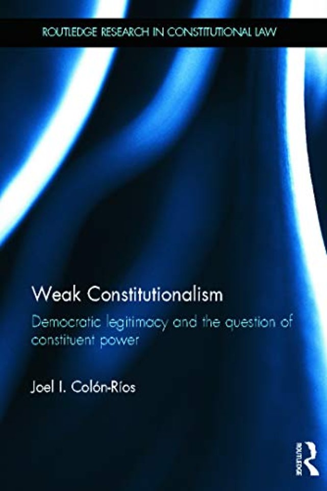 Weak Constitutionalism