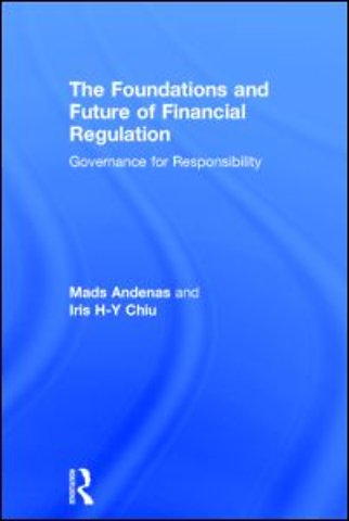 Foundations and Future of Financial Regulation