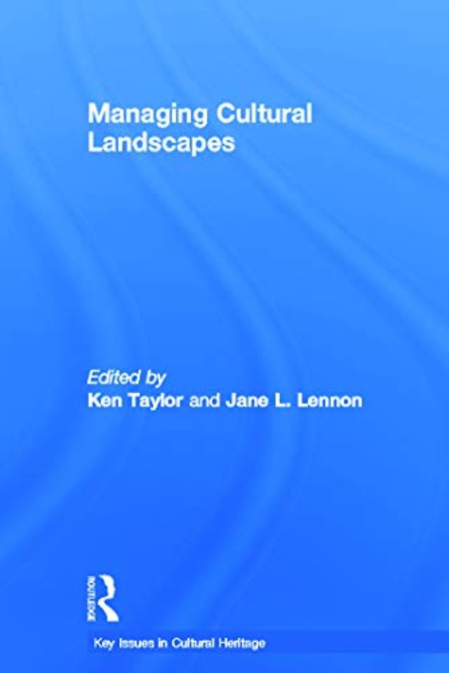 Managing Cultural Landscapes