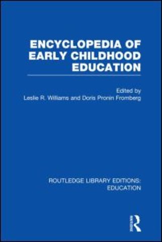 Encyclopedia of Early Childhood Education
