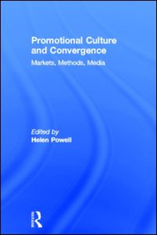 Promotional Culture and Convergence