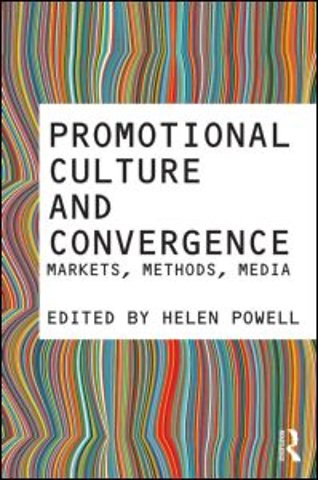 Promotional Culture and Convergence
