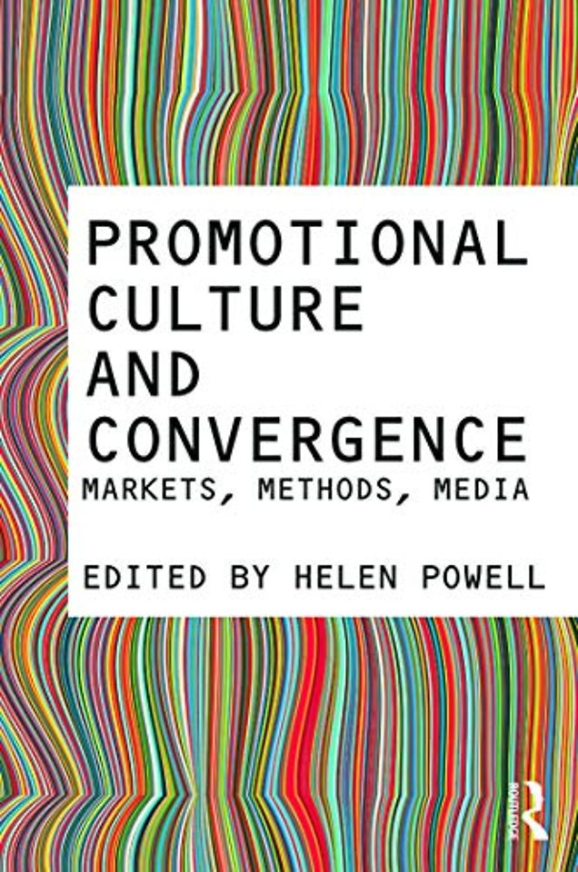 Promotional Culture and Convergence