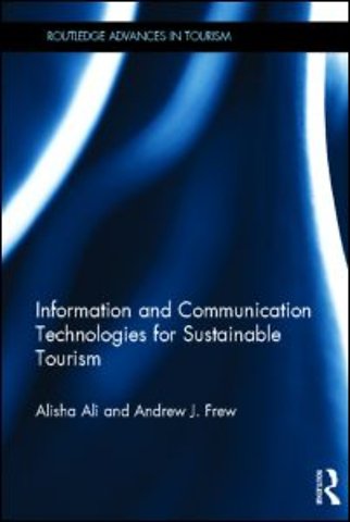 Information and Communication Technologies for Sustainable Tourism