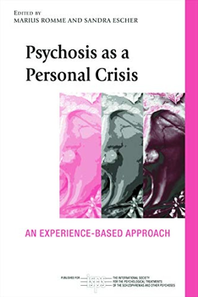 International Society for Psychological and Social Approaches to Psychosis Book Series