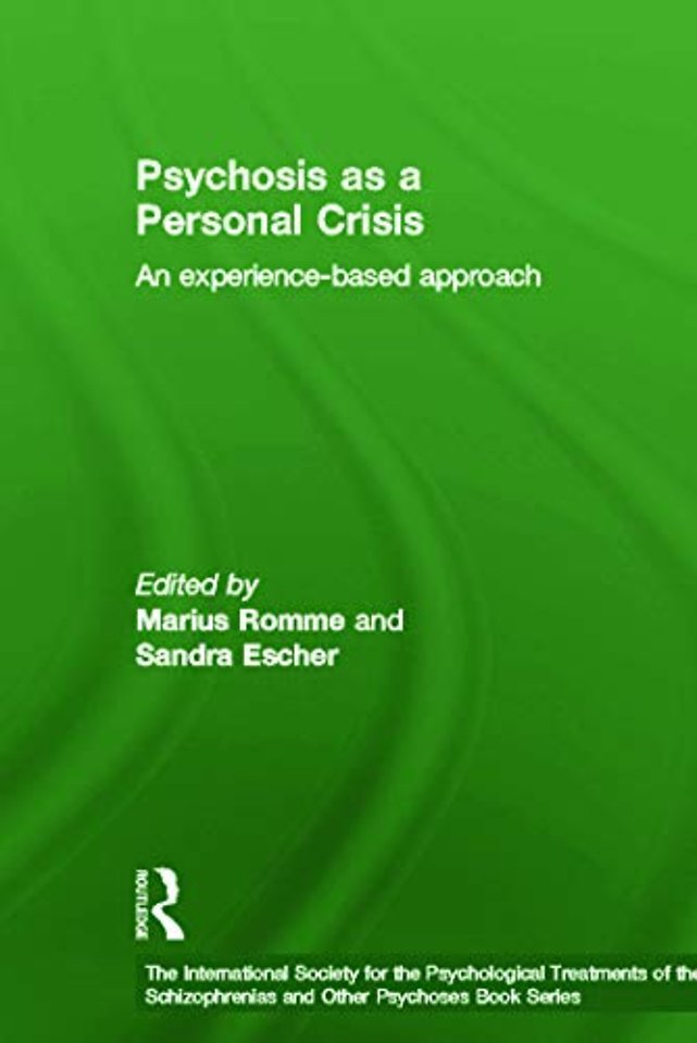 International Society for Psychological and Social Approaches to Psychosis Book Series