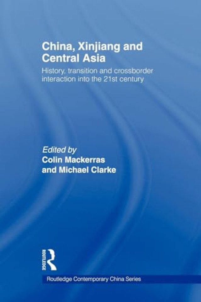 China, Xinjiang and Central Asia