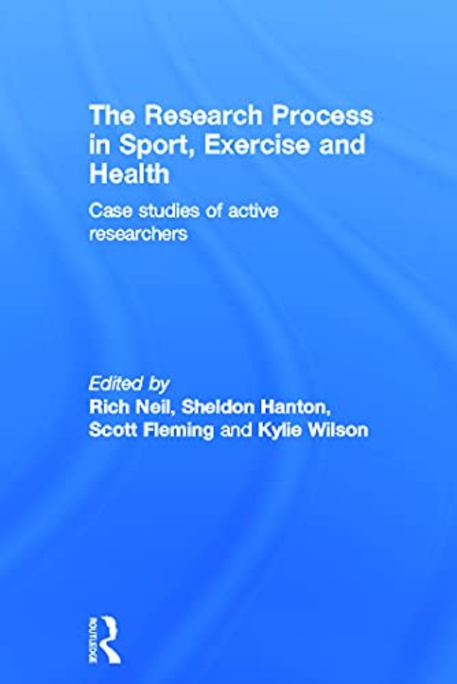 Research Process in Sport, Exercise and Health