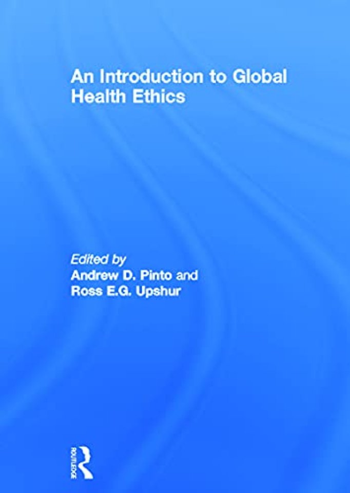 Introduction to Global Health Ethics