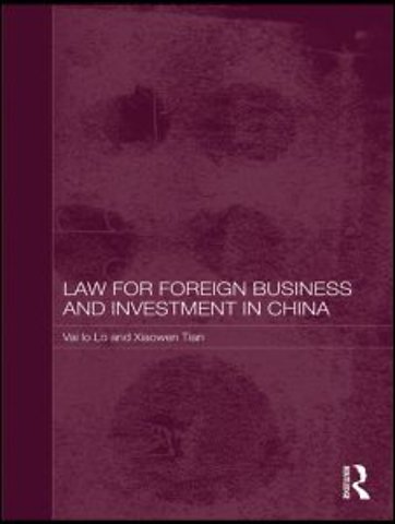 Law for Foreign Business and Investment in China