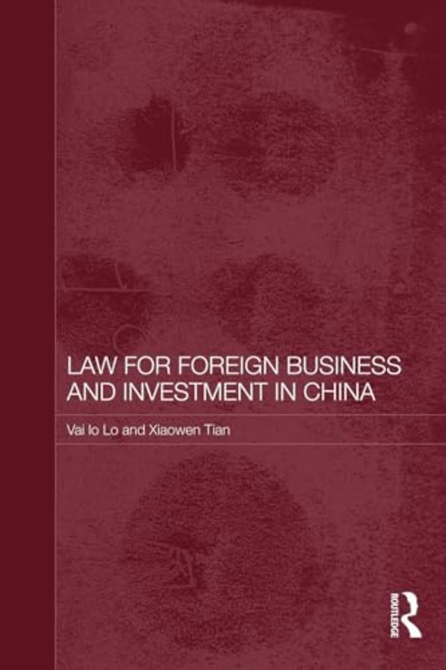 Law for Foreign Business and Investment in China