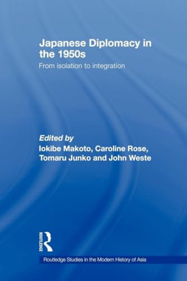 Japanese Diplomacy in the 1950s