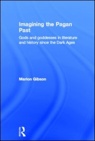 Imagining the Pagan Past