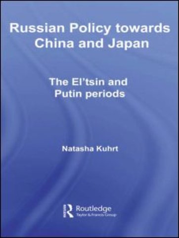 Russian Policy towards China and Japan