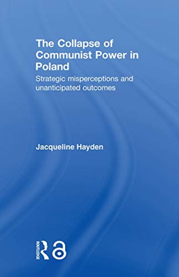 Collapse of Communist Power in Poland