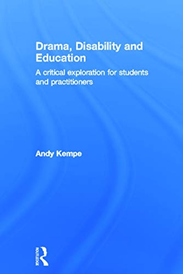 Drama, Disability and Education