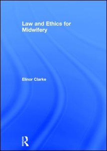 Law and Ethics for Midwifery