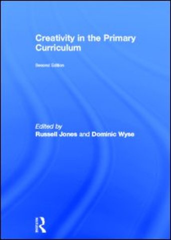 Creativity in the Primary Curriculum
