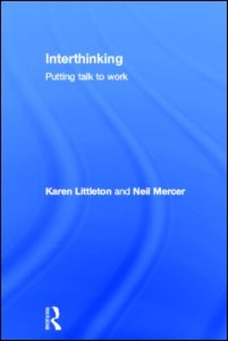 Interthinking: Putting talk to work