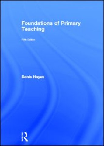 Foundations of Primary Teaching