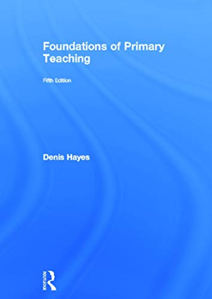 Foundations of Primary Teaching