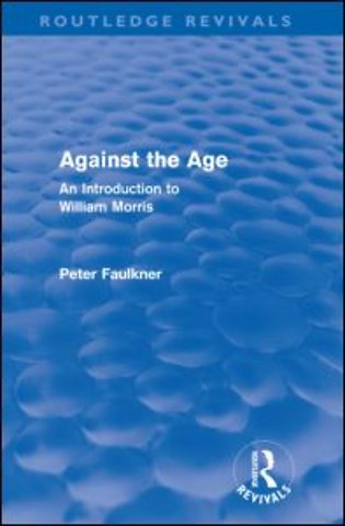 Against The Age (Routledge Revivals)