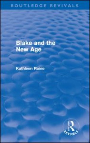 Blake and the New Age (Routledge Revivals)